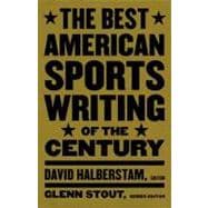 The Best American Sports Writing of the Century
