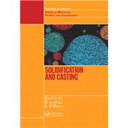 Solidification and Casting: