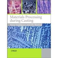 Materials Processing During Casting