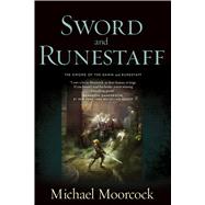 Sword and Runestaff The Sword of the Dawn and The Runestaff