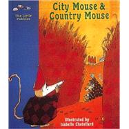 City Mouse & Country Mouse
