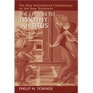 The Letters to Timothy And Titus