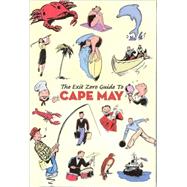 Exit Zero Guide to Cape May
