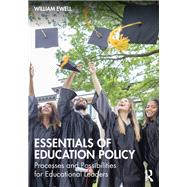 Essentials of Education Policy