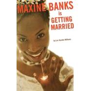 Maxine Banks Is Getting Married