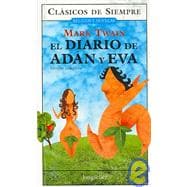 El Diario De Adan Y Eva / The Diary of Adam and Eve