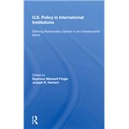 U.s. Policy In International Institutions