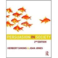 Persuasion in Society