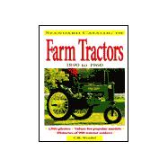 Standard Catalog of Farm Tractors 1890 to 1960