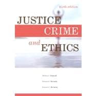 Justice, Crime, And Ethics