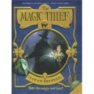 Magic Thief, Book One