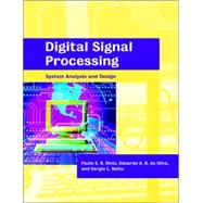 Digital Signal Processing: System Analysis and Design