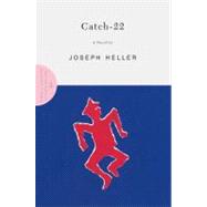 Catch-22; A Novel