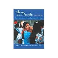 Talking about People : Readings in Cultural Anthropology