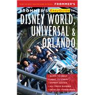 Frommer's Easyguide to Disney World, Universal and Orlando 2021