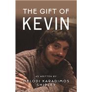 The Gift of Kevin