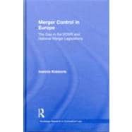 Merger Control in Europe: The Gap in the ECMR and National Merger Legislations