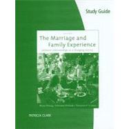 Study Guide for Strong/DeVault/Cohen’s The Marriage and Family Experience: Relationships Changing Society