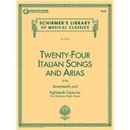 24 Italian Songs and Arias: Medium High Voice