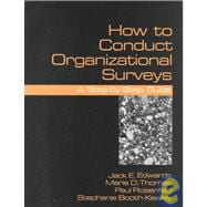 How to Conduct Organizational Surveys : A Step-by-Step Guide