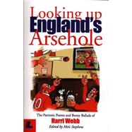 Looking Up England's Arsehole