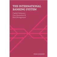 The International Banking System