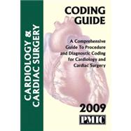 Coding Guide 2009 Cardiology/Cardiovascular Surgery