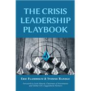 The Crisis Leadership Playbook