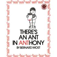There's an Ant in Anthony