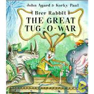 Brer Rabbit, the Great Tug-O-War