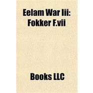 Eelam War III : Fokker F. vii