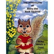 The Adventures of Ricky the Rock Squirrel