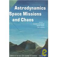 Astrodynamics, Space Missions, And Chaos
