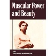 Muscular Power and Beauty