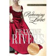 Redeeming Love A Novel