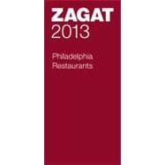 Zagat 2013 Philadelphia Restaurants