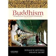 Buddhism: Introducing the Buddhist Experience