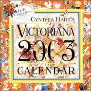 Cynthia Hart's Victoriana 2003 Calendar: Gift Collection Includes 4 Postcards, Datebook, and Desktop Calendar