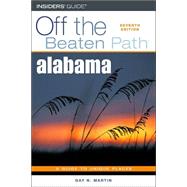 Alabama Off the Beaten Path®, 7th
