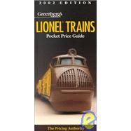 Greenberg's Guides: Lionel Trains 2002 Pocket Price Guide