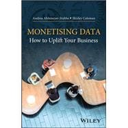 Monetizing Data How to Uplift Your Business
