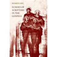 Echoes of Scripture in the Gospels