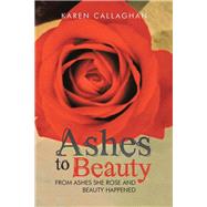 Ashes to Beauty