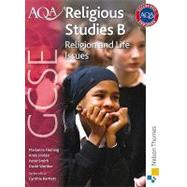 AQA GCSE Religious Studies B - Religion and Life Issues