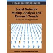 Social Network Mining, Analysis, and Research Trends