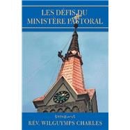 Les Défis Du Ministère Pastoral