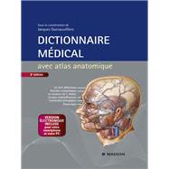 Dictionnaire Medicale Avec Atlas Anatomique Et Version Electronique Incluse