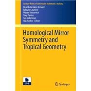 Homological Mirror Symmetry and Tropical Geometry