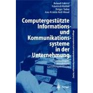 Computergestutzte Informations Und Kommunikationssysteme in Der Unternehmung
