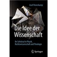 Die Idee Der Wissenschaft